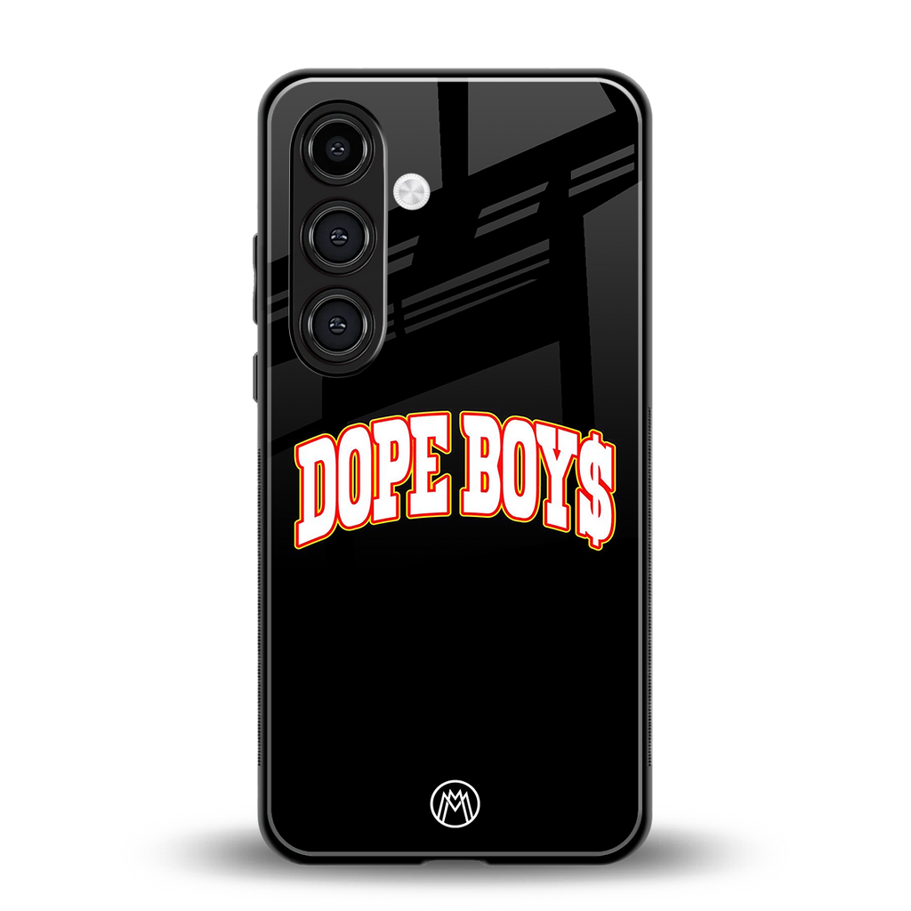 dope boys back phone cover | glass case for samsung galaxy s24 plus