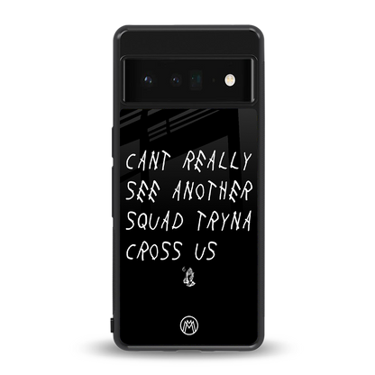 dope squad back phone cover | glass case for google pixel 6 pro