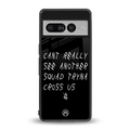 dope squad back phone cover | glass case for google pixel 7 pro