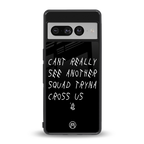 dope squad back phone cover | glass case for google pixel 7 pro