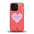drake wouldn't treat me like this back phone cover | glass case for iphone 14 pro