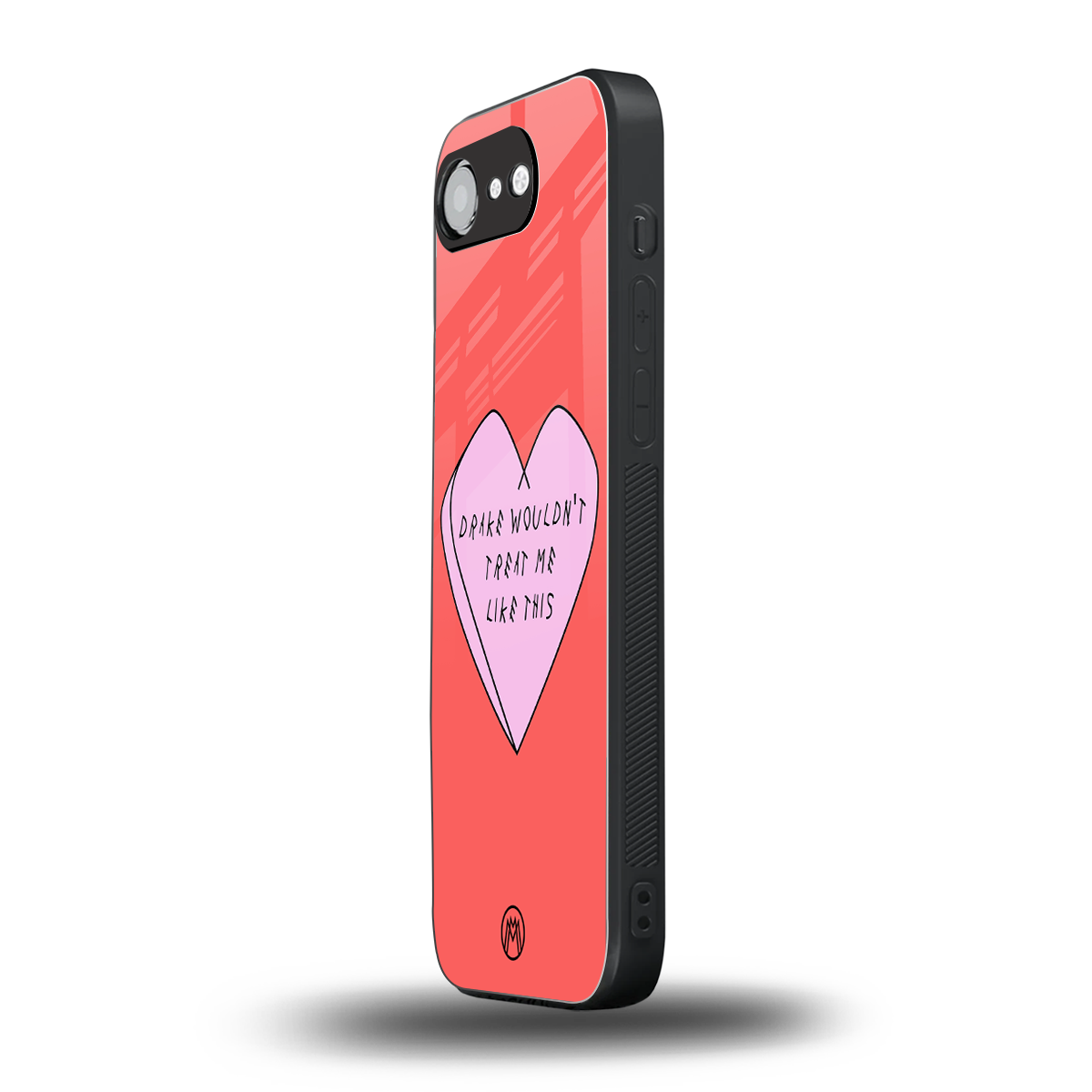 drake wouldn't treat me like this back phone cover | glass case for iphone 16e
