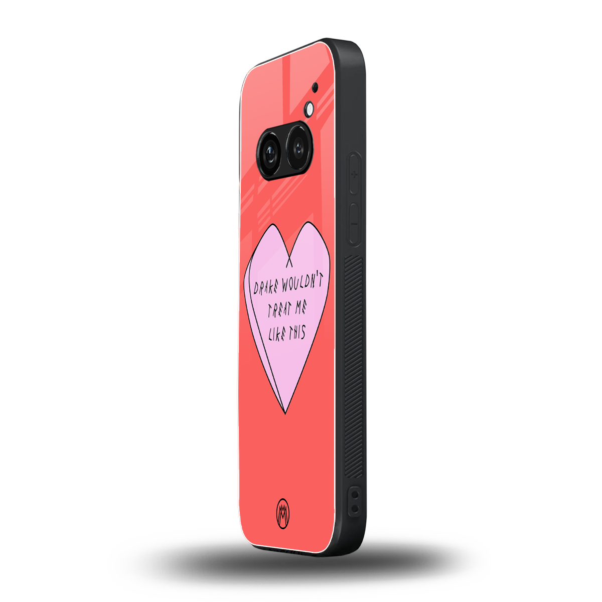 drake wouldn't treat me like this back phone cover | glass case for nothing phone 2a