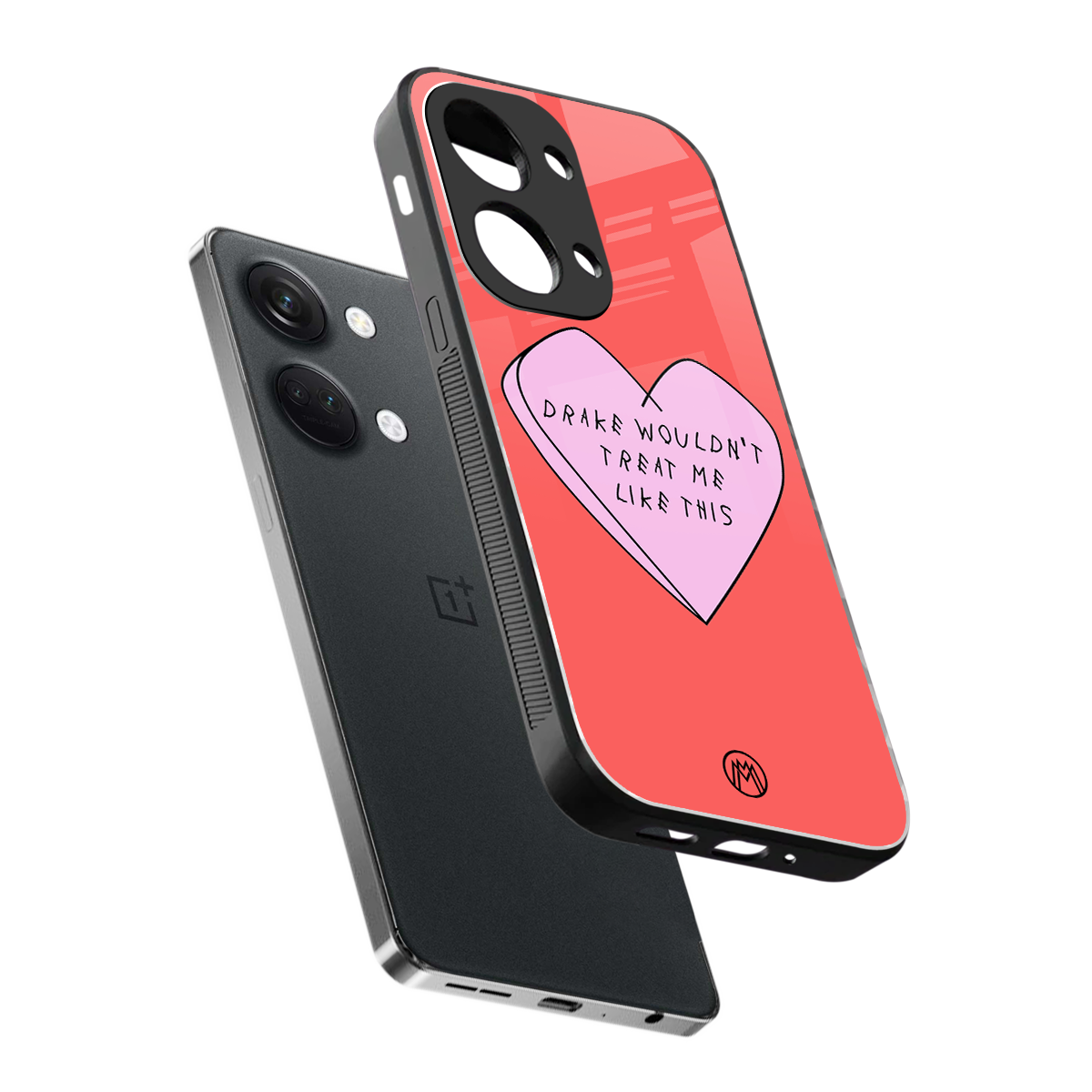 drake wouldn't treat me like this back phone cover | glass case for oneplus nord 3