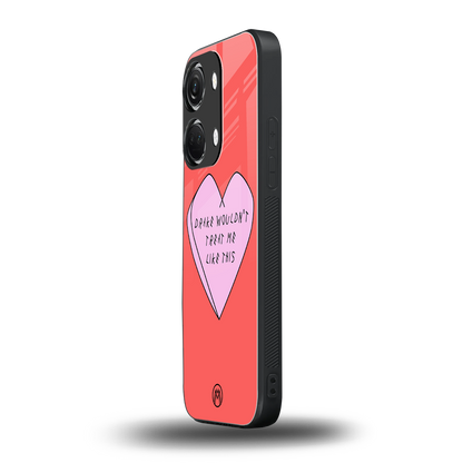 drake wouldn't treat me like this back phone cover | glass case for oneplus nord 3