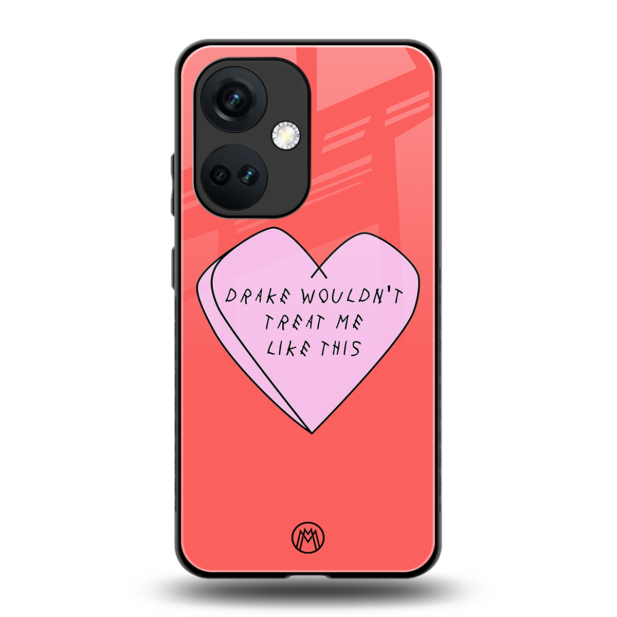 drake wouldn't treat me like this back phone cover | glass case for oneplus nord ce 3