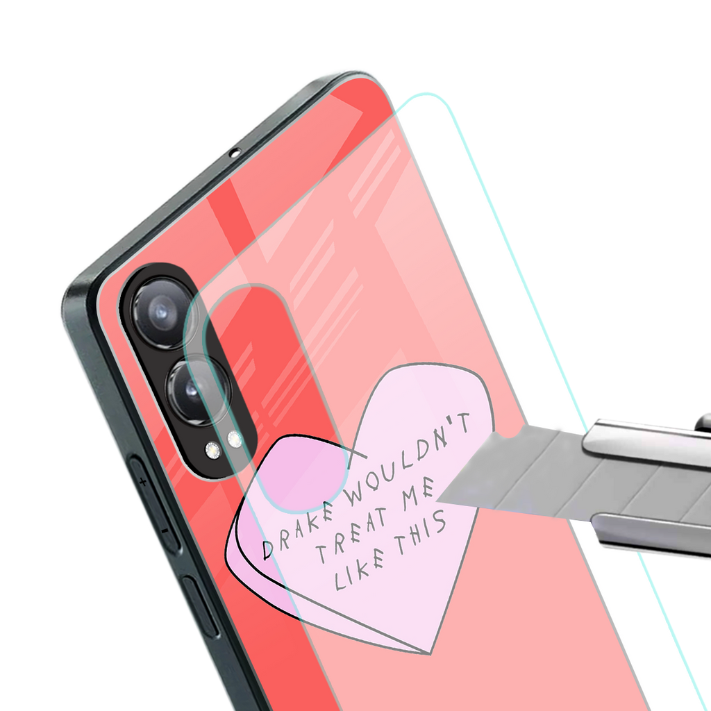 drake wouldn't treat me like this back phone cover | glass case for oneplus nord ce 4 lite