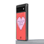 drake wouldn't treat me like this back phone cover | glass case for google pixel 6