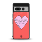 drake wouldn't treat me like this back phone cover | glass case for google pixel 7 pro