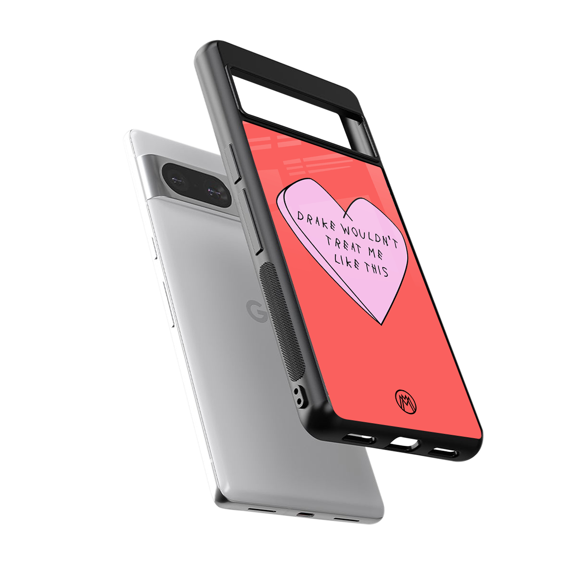 drake wouldn't treat me like this back phone cover | glass case for Google Pixel 8