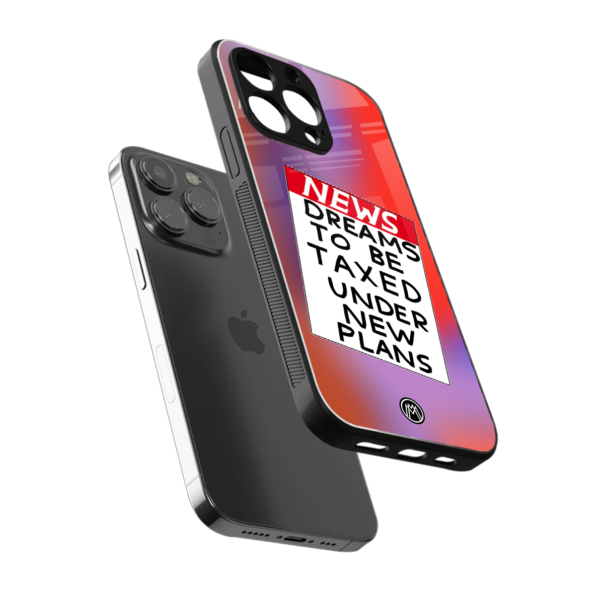 dreams to be taxed back phone cover | glass case for iphone 16 pro max