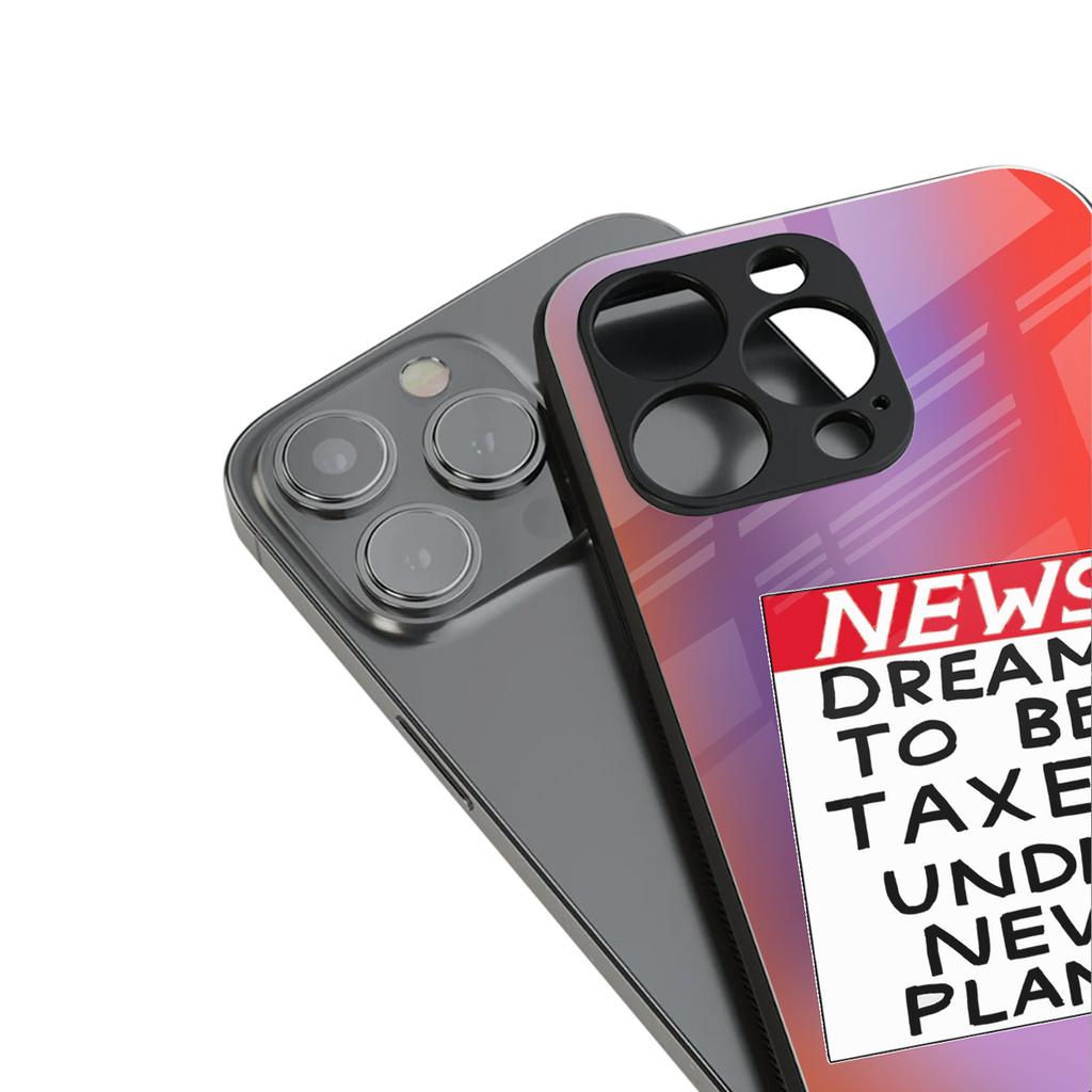 dreams to be taxed back phone cover | glass case for iphone 14 pro max