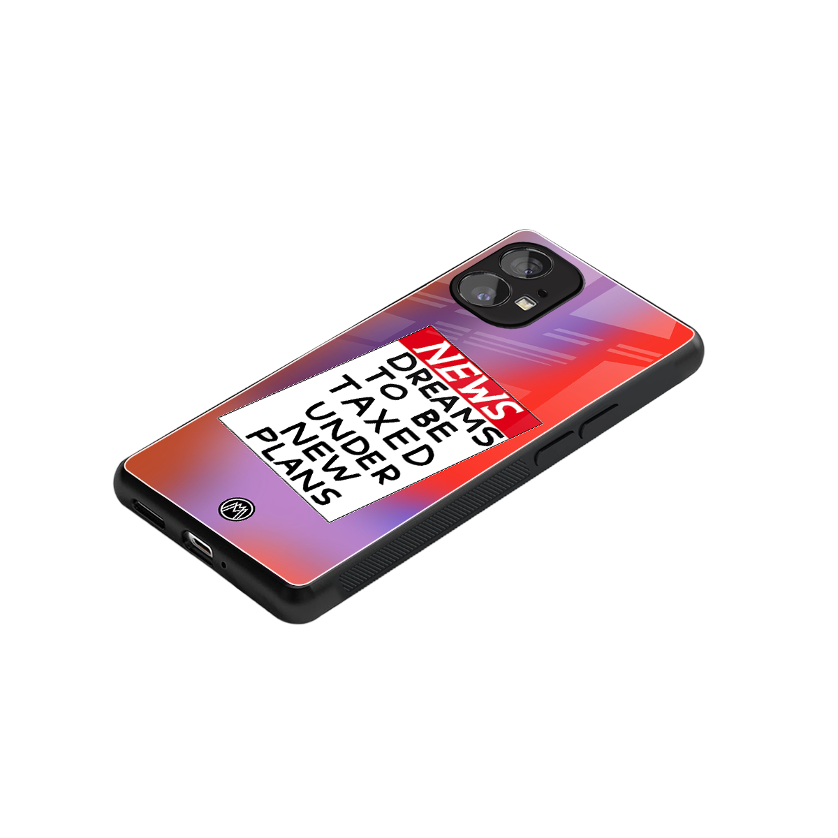 dreams to be taxed back phone cover | glass case for nothing phone 1