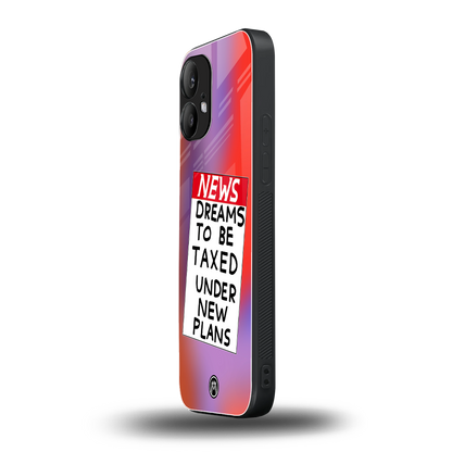 dreams to be taxed back phone cover | glass case for nothing phone 2