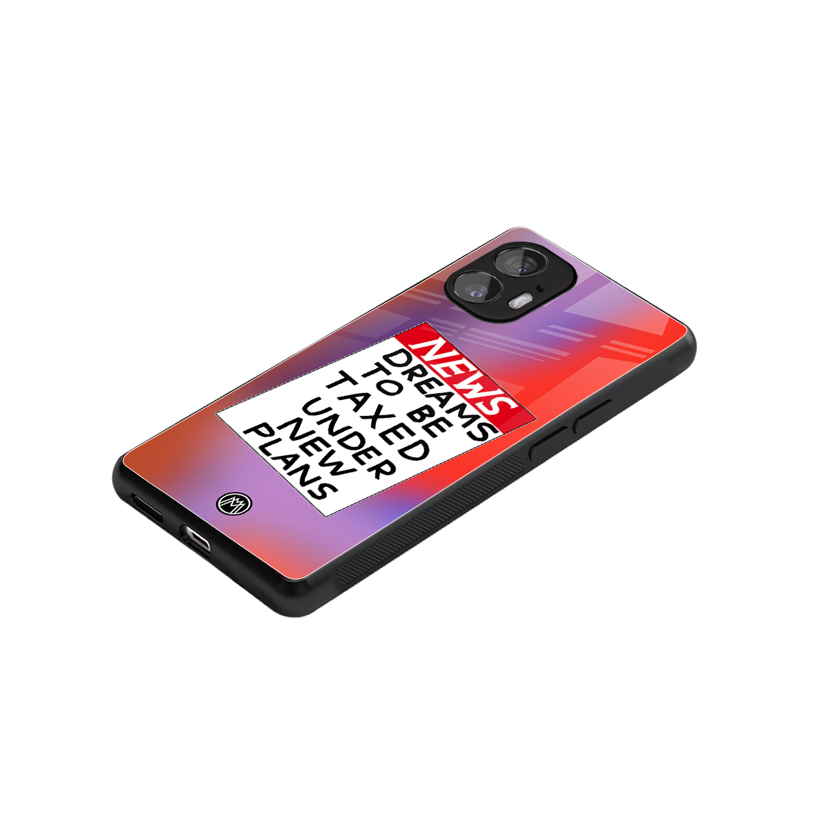 dreams to be taxed back phone cover | glass case for nothing phone 2