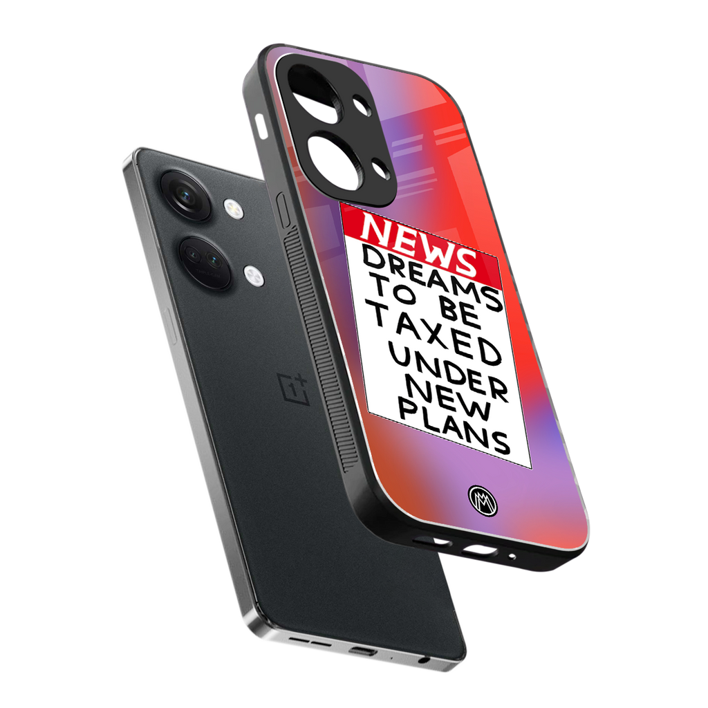 dreams to be taxed back phone cover | glass case for oneplus nord 3