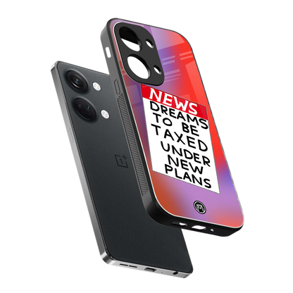 dreams to be taxed back phone cover | glass case for oneplus nord 3