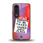 dreams to be taxed back phone cover | glass case for oneplus nord ce 4