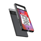 dreams to be taxed back phone cover | glass case for google pixel 6 pro