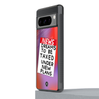 dreams to be taxed back phone cover | glass case for google pixel 8 pro