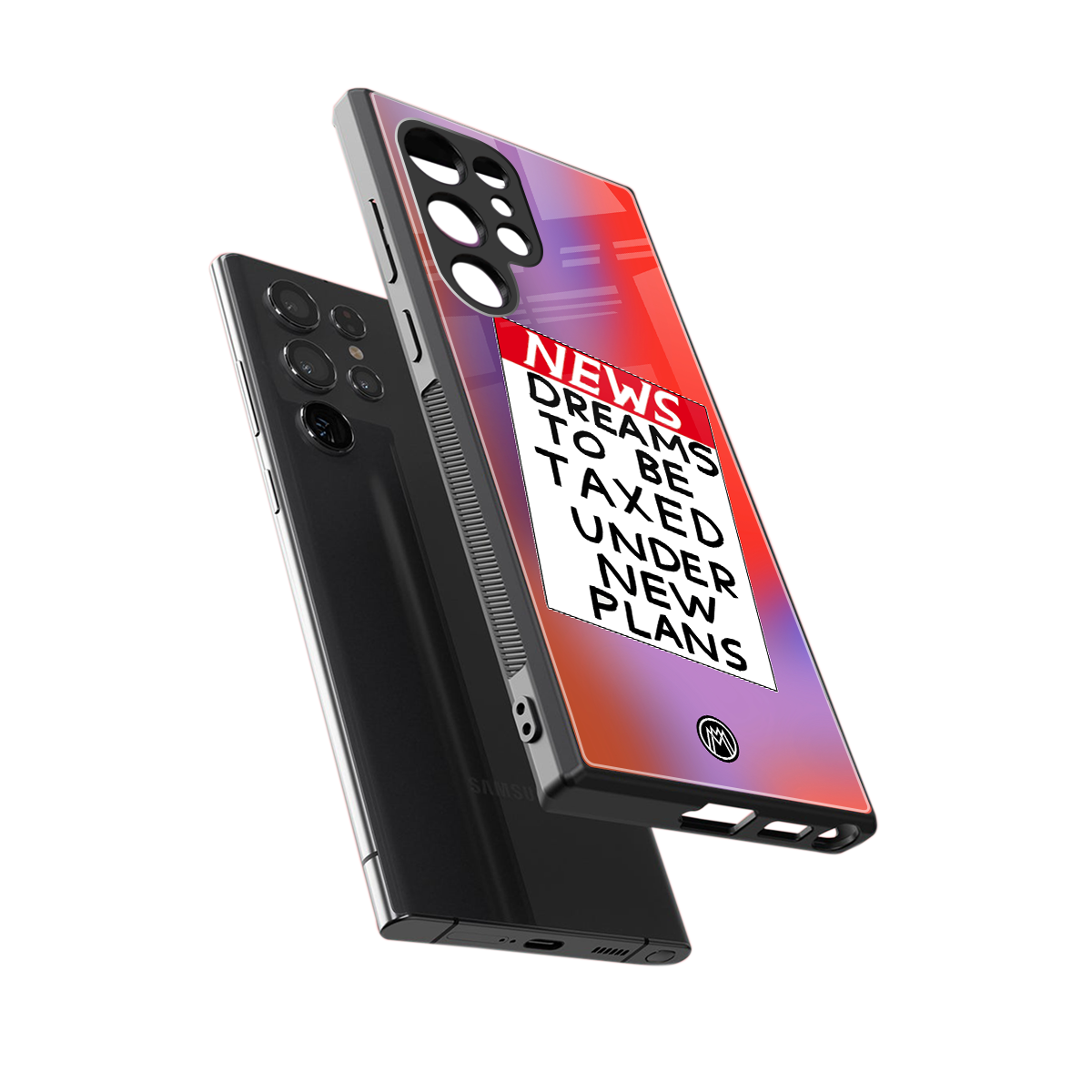 dreams to be taxed back phone cover | glass case for samsung galaxy s23 ultra