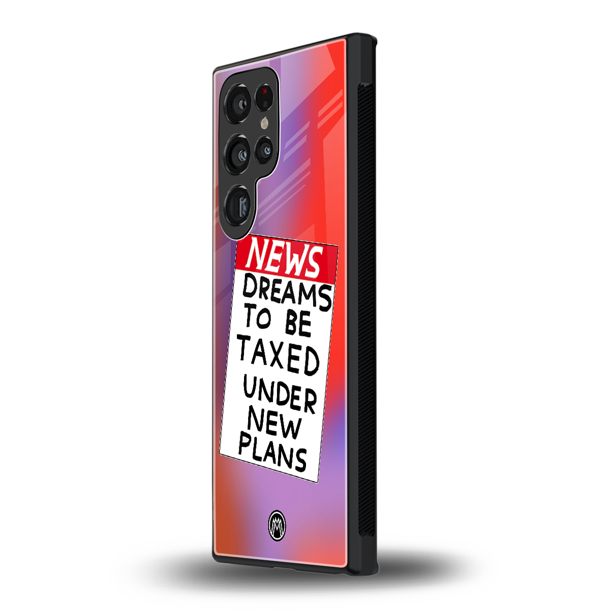 dreams to be taxed back phone cover | glass case for samsung galaxy s23 ultra