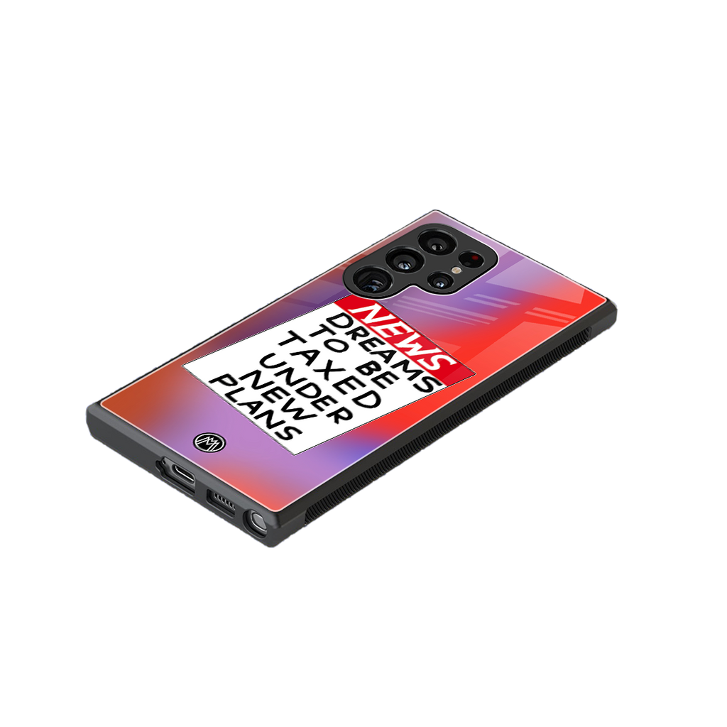 dreams to be taxed back phone cover | glass case for samsung galaxy s23 ultra