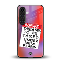 dreams to be taxed back phone cover | glass case for samsung galaxy s23
