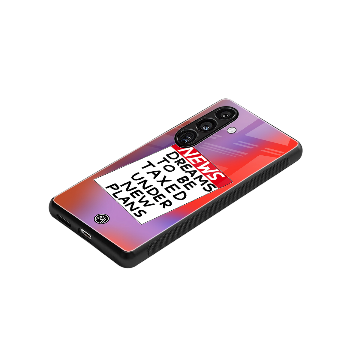 dreams to be taxed back phone cover | glass case for samsung galaxy s24 fe