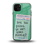 eat that pickle back phone cover | glass case for iphone 15 plus