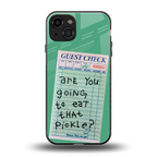 eat that pickle back phone cover | glass case for iphone 15