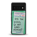 eat that pickle back phone cover | glass case for google pixel 6 pro