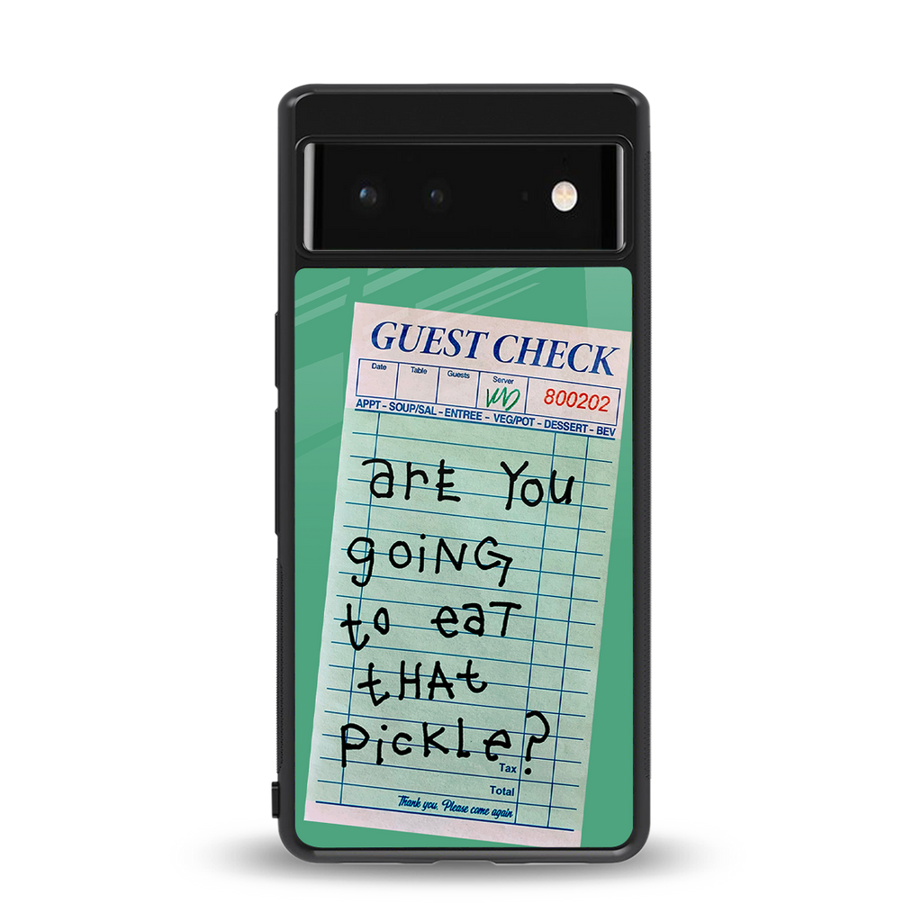 eat that pickle back phone cover | glass case for google pixel 6