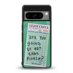 eat that pickle back phone cover | glass case for google pixel 8 pro