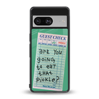 eat that pickle back phone cover | glass case for Google Pixel 8