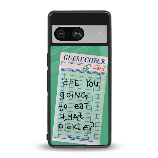 eat that pickle back phone cover | glass case for Google Pixel 8
