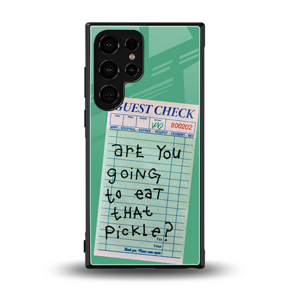 eat that pickle back phone cover | glass case for samsung galaxy s24 ultra