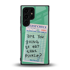 eat that pickle back phone cover | glass case for samsung galaxy s23 ultra