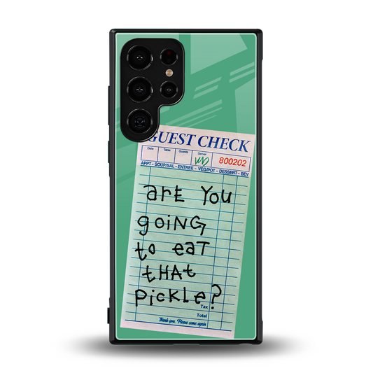 eat that pickle back phone cover | glass case for samsung galaxy s23 ultra
