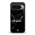 end game back phone cover | glass case for google pixel 9 pro