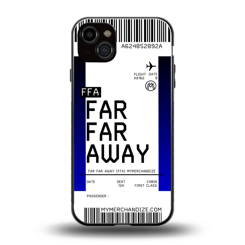 far far away boarding pass ticket back phone cover | glass case for iphone 15 plus