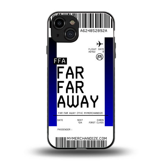 far far away boarding pass ticket back phone cover | glass case for iphone 15