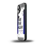 far far away boarding pass ticket back phone cover | glass case for iphone 16 plus
