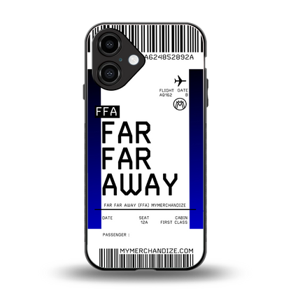 far far away boarding pass ticket back phone cover | glass case for iphone 16