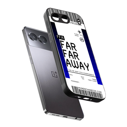 far far away boarding pass ticket back phone cover | glass case for oneplus nord 4