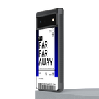far far away boarding pass ticket back phone cover | glass case for google pixel 6