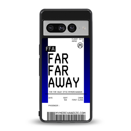 far far away boarding pass ticket back phone cover | glass case for google pixel 7 pro