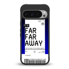 far far away boarding pass ticket back phone cover | glass case for google pixel 9 pro