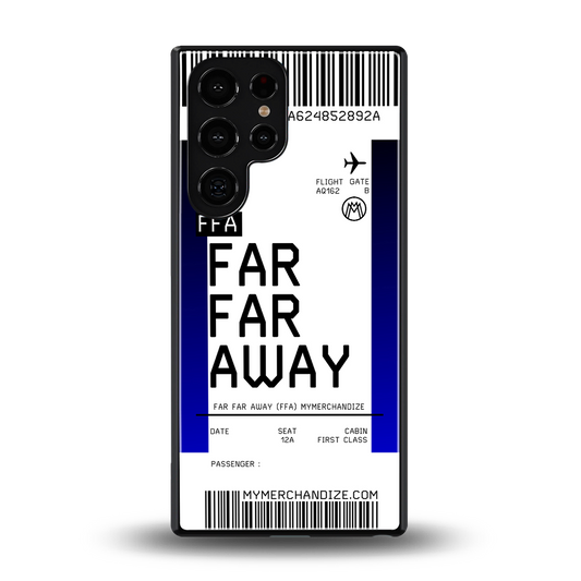 far far away boarding pass ticket back phone cover | glass case for samsung galaxy s25 ultra