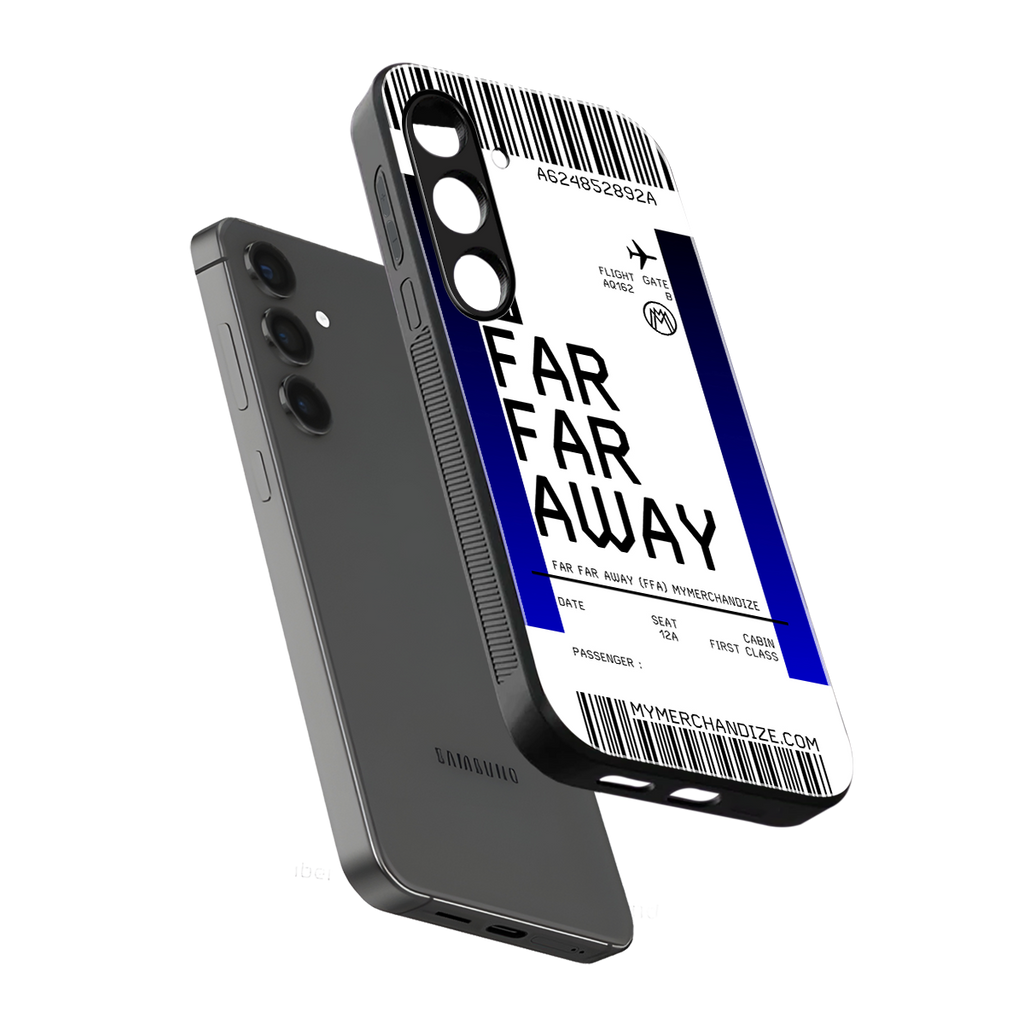 far far away boarding pass ticket back phone cover | glass case for samsung galaxy s24 fe